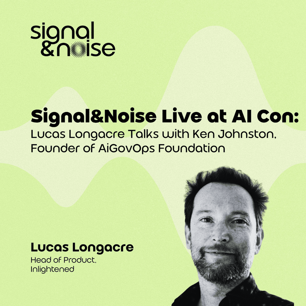Signal&Noise Live at AI Con: Lucas Longacre Talks with Ken Johnston, Founder of AiGovOps Foundation